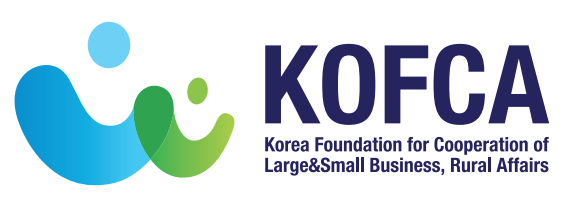 KOFCA Korea Foundation for Cooperation of Large&Small Business, Rural Affairs